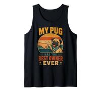 My Pug Has the Best Owner Ever Retro Tank Top