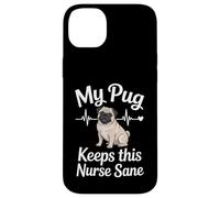 My Pug Keeps This Nurse Sane Cute Pug Nurse Case for iPhone 14 Plus