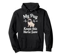 My Pug Keeps This Nurse Sane Cute Pug Nurse Pullover Hoodie