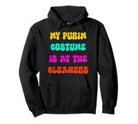 My Purim Costume is At The Cleaners Queen Esther Party Pullover Hoodie