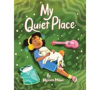 My Quiet Place