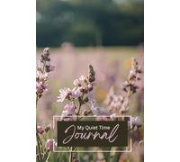 My Quiet Time Journal