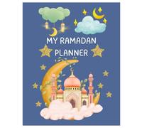 My Ramadan Planner: Learning and Fun Activities