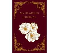 My Reading Journal: 60 Reviews, Dark Crimson Cover, Monthly Reading Tracker for Book Lovers