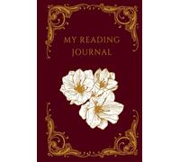 My Reading Journal: 60 Reviews, Dark Crimson Cover, Monthly Reading Tracker for Book Lovers