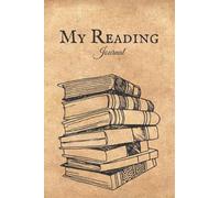 My Reading Journal: Reading Log for Book Lovers, Books I Read Journal, Reading Logbook for Books Record and Review