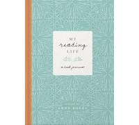 My Reading Life: A Book Journal
