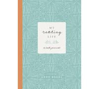 My Reading Life: A Book Journal