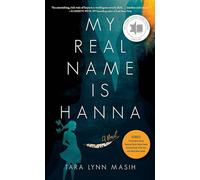 My Real Name is Hanna