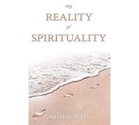 My Reality of Spirituality