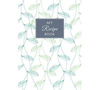 My Recipe Book: A4 Size, Blank Cookbook Organizer for Own Recipes with Alphabet A-Z Tabs