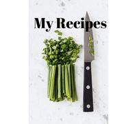 My Recipes: A cookbook to note down your 120 favorite recipes (letter format) with allergens part: 5.5" 8.5" 120 pages recipe notebook with allergens part and time part
