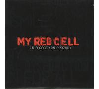 My Red Cell - In a Cage on Prozac [Vinyl Single] [VINYL]