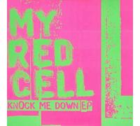 My Red Cell - Knock Me Down EP