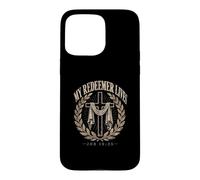 My Redeemer Lives Job 19:25 Christian Faith Case for iPhone 15 Pro Max