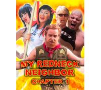 My Redneck Neighbor Chapter 1