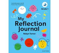 My Reflection Journal Grade 1 (IB PYP Inquiry Hub)