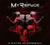 My Refuge - A Matter of Supremacy