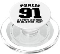 My refuge my fortress my God in whom I trust Psalm 91 PopSockets PopGrip for MagSafe
