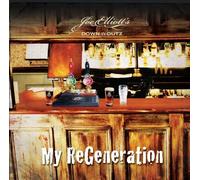 My Regeneration by Joe Elliott's Down 'N' Outz (2010) Audio CD