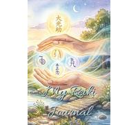 My Reiki Journal: Watercolor stream with flowers and Reiki energy hands with symbols