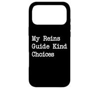 My Reins Guide Kind Choices Funny Animal Welfare Quote Case for iPhone 17 Pro Max