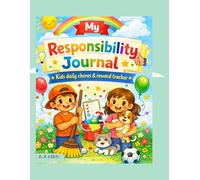 My responsability journal-kids daily chores &reward tracker