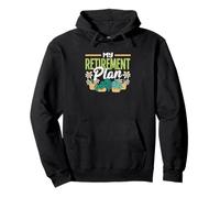 My Retirement Plan Gardening Funny Gardening Pullover Hoodie