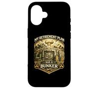 My Retirement Plan Has a Bunker Prepper Humor Case for iPhone 16
