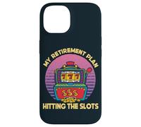My Retirement Plan Hitting The Slots Slot Machine Gambling Case for iPhone 14