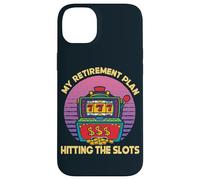 My Retirement Plan Hitting The Slots Slot Machine Gambling Case for iPhone 14 Plus