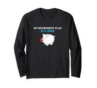 My Retirement Plan is A Joke Financial Planning Investor Long Sleeve T-Shirt