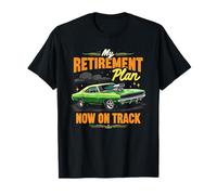 My Retirement Plan Is Now On Track, Retirement Car Racing T-Shirt