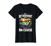 My Retirement Plan is On Course Retired Golf Player Golfer Value Graphic T-Shirt, Women, Black, XL