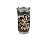 My Retirement Plan is Rafting River Adventure Stainless Steel Insulated Tumbler