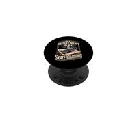 My Retirement Plan Is Skateboarding Skateboarding Sayi PopSockets Adhesive PopGrip