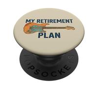 My Retirement Plan Play Guitar Lover Music Guitarist Grandpa PopSockets Adhesive PopGrip