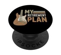 My Retirement Plan Play Guitar Lover Music Guitarist Grandpa PopSockets Adhesive PopGrip