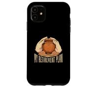 MY RETIREMENT PLAN Throw Pottery Pots Ceramics Meme Case for iPhone 11