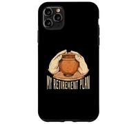 MY RETIREMENT PLAN Throw Pottery Pots Ceramics Meme Case for iPhone 11 Pro Max