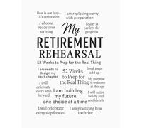 My Retirement Rehearsal: A Lined Notebook for Women Preparing for Life Beyond the Job