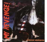 My Revenge - Less Plot More Blood
