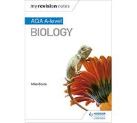 My Revision Notes: AQA A Level Biology