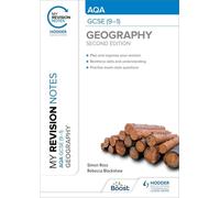 My Revision Notes: AQA GCSE (9-1) Geography Second Edition