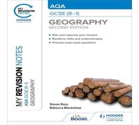 My Revision Notes: AQA GCSE (9-1) Geography Second Edition Book Rebecca Blackshaw Multi One Size
