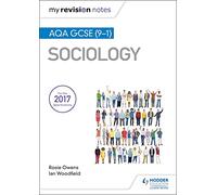 My Revision Notes: AQA GCSE (9-1) Sociology