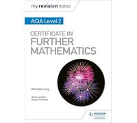 My Revision Notes: AQA Level 2 Certificate in Further Mathematics