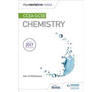My Revision Notes: CCEA GCSE Chemistry