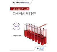 My Revision Notes: Edexcel A Level Chemistry