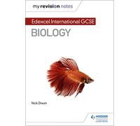 My Revision Notes: Edexcel International GCSE (9-1) Biology (MRN)